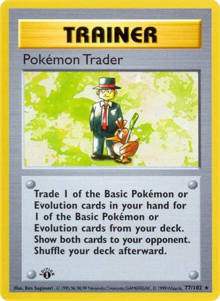 Pokemon Trader 77 - Base Set Shadowless 1st Edition