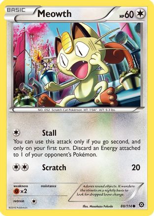Meowth 88/114 - XY Steam Siege