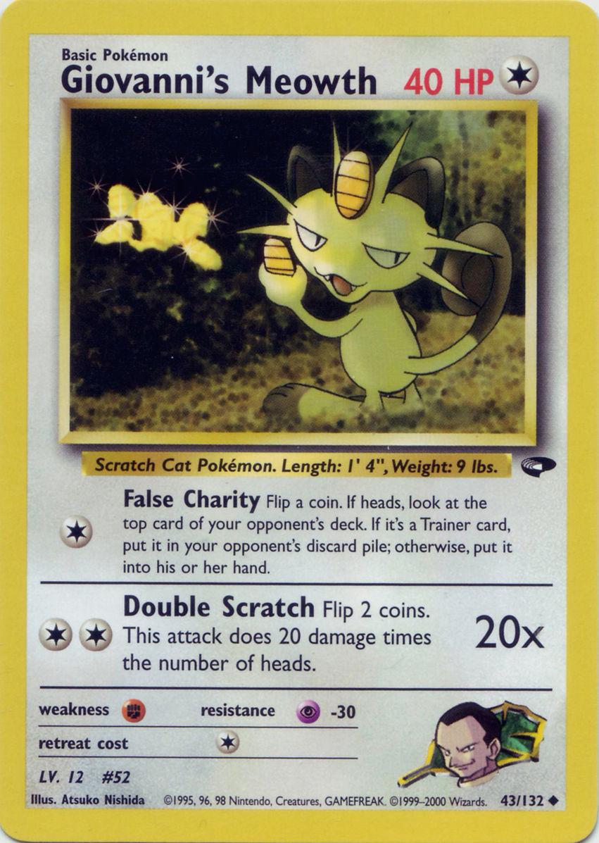 Giovanni's Meowth (43) 43/132 - Gym Challenge Unlimited