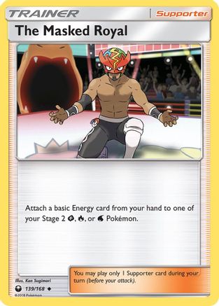 The Masked Royal 139/168 - SM Celestial Storm Reverse Holofoil