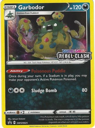 Garbodor - SWSH025 (Prerelease) SWSH025/307 - SWSH Sword & Shield Promo Cards Holofoil