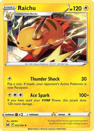 Raichu 53/196 - SWSH11 Lost Origin