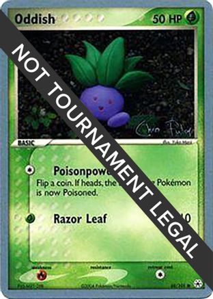 Oddish - 2004 (Chris Fulop) 68 - World Championship Decks