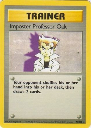 Imposter Professor Oak 73/102 - Base Set
