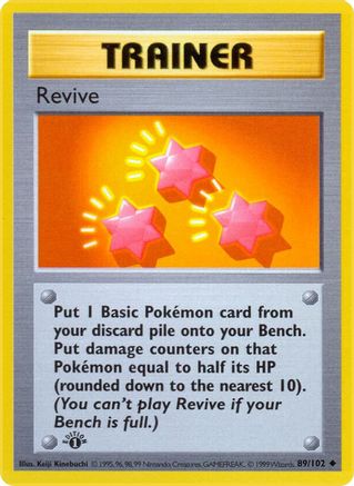 Revive 89 - Base Set Shadowless 1st Edition