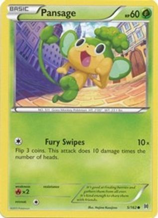 Pansage 5/162 - XY  BREAKthrough Reverse Holofoil