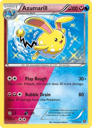 Azumarill 77/114 - XY  Steam Siege