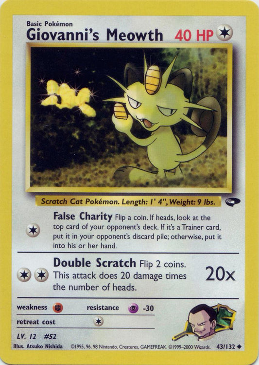 Giovanni's Meowth (43) 43/132 - Gym Challenge Unlimited