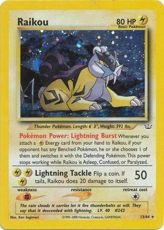 Raikou (13) 13/64 - Neo Revelation Unlimited Holofoil