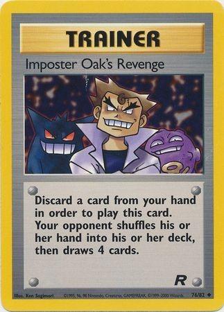 Imposter Oak's Revenge 76/82 - Team Rocket Unlimited