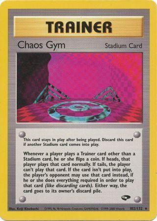 Chaos Gym 102/132 - Gym Challenge Unlimited