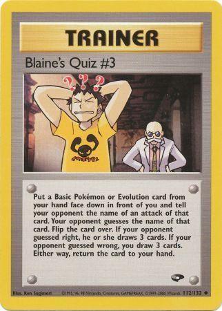 Blaine's Quiz #3 112/132 - Gym Challenge Unlimited