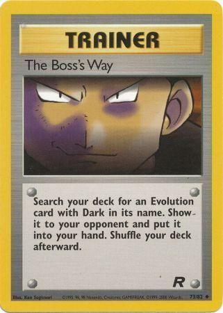 The Boss's Way 73/82 - Team Rocket Unlimited