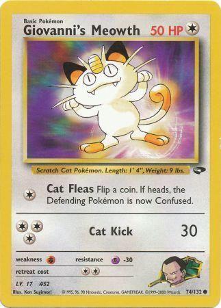 Giovanni's Meowth (74) 74/132 - Gym Challenge Unlimited