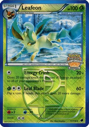 Leafeon - 11/116 (Regional Championship Promo) 11 - League & Championship Cards Reverse Holofoil