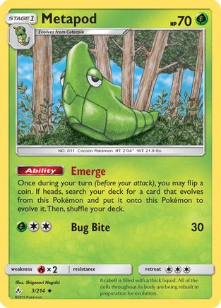 Metapod 3/214 - SM  Unbroken Bonds