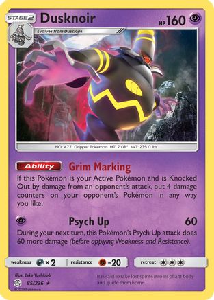 Dusknoir 85/236 - SM  Cosmic Eclipse Holofoil