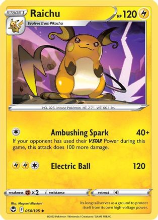 Raichu 50/195 - SWSH12 Silver Tempest