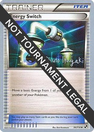 Energy Switch - 2012 (Shuto Itagaki) 94 - World Championship Decks