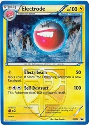 Electrode (Team Plasma) - BW76 BW76/101 - Black and White Promos Holofoil