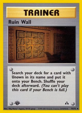 Ruin Wall 74/75 - Neo Discovery 1st Edition