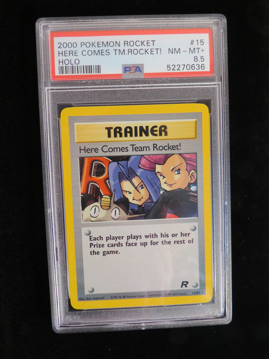 Here Comes Team Rocket Holo 15/82 Team Rocket PSA 8.5 Graded Pokemon Card