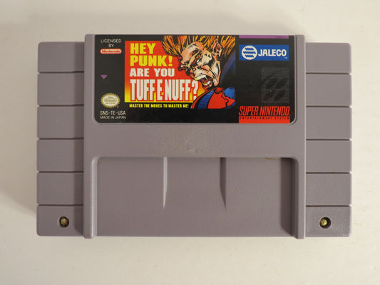 Hey Punk Are Yout Tuff E Nuff Super Nintendo SNES Game